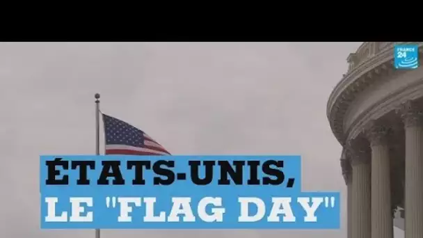 Les Américains célèbrent leur drapeau lors du "Flag day"