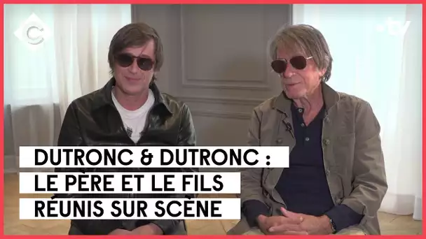 Dutronc & Dutronc - L’Oeil de Pierre Lescure - C à Vous - 17/11/2022