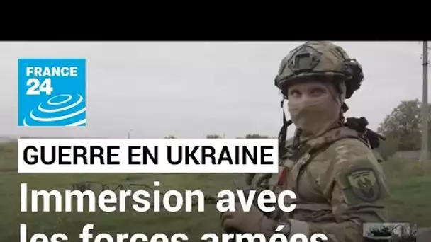 Contre-offensive ukrainienne dans l'Est : les forces spéciales en première ligne • FRANCE 24