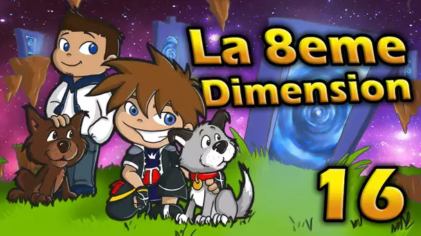 LA 8ÈME DIMENSION - Deux boss pour le prix d&#039;un ! | Episode 16