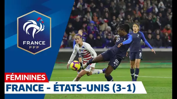 France - États-Unis (3-1), Féminines : le résumé I FFF 2019