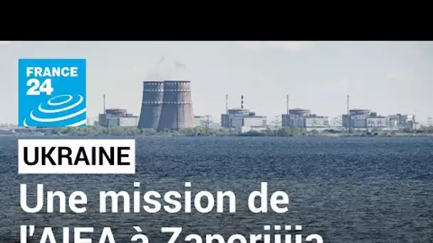 En direct : le patron de l’AIEA annonce une mission à la centrale nucléaire de Zaporijjia