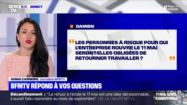 Les personnes à risque seront-elles obligées de retourner travailler le 11 mai ? BFMTV vous répond