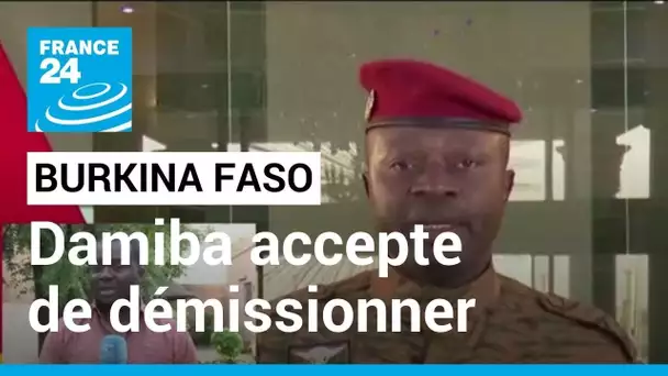 Burkina Faso : Paul-Henri Damiba, le chef de la junte destitué a accepté de démissionner