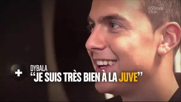 Canal Football Club : Interview de Paulo Dybala