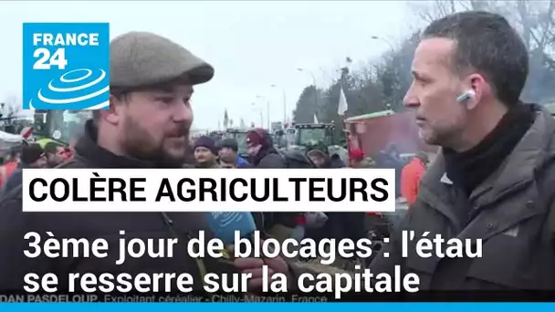 Colère des agriculteurs : les blocages se poursuivent et l'étau se resserrent sur Paris