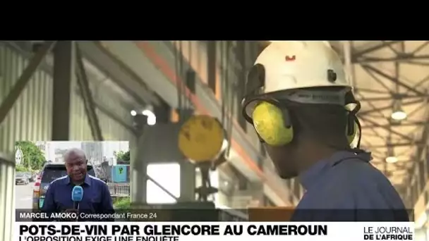 Scandale de corruption au Cameroun : Glencore dit avoir versé de larges pots-de-vin • FRANCE 24