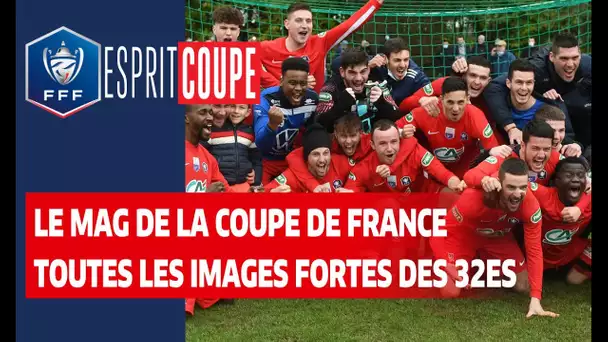 Esprit Coupe : zoom sur les 32es de finale (voie amateurs) I Coupe de France 2020-2021