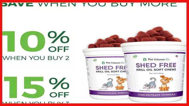 Pet Vitamin Co - Krill Oil Shed-Free Soft Chews for Dogs - Reduce Shedding & Itching - Rich in Omega