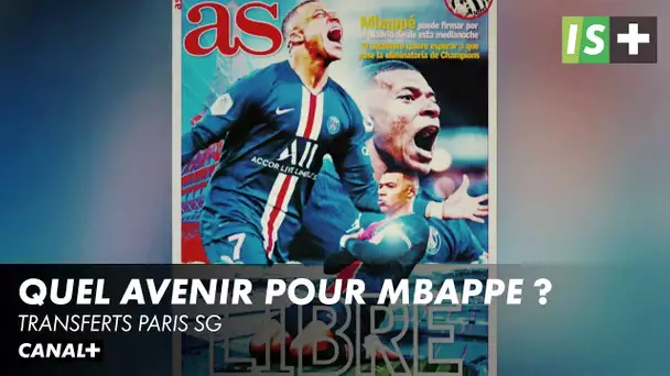 Quel avenir pour Kylian MBappe ? - Transferts Paris SG