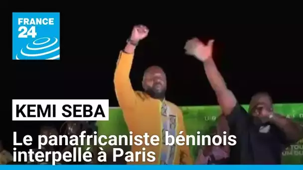 Le panafricaniste béninois Kemi Seba interpellé à Paris • FRANCE 24