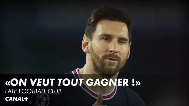 Messi : "Nous voulons tout gagner !"