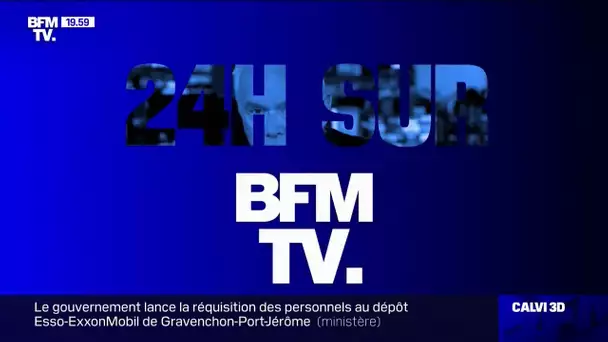 24H SUR BFMTV – La grève dans le carburant, la fin du "file dans ta chambre" et le clip de l’Ukraine