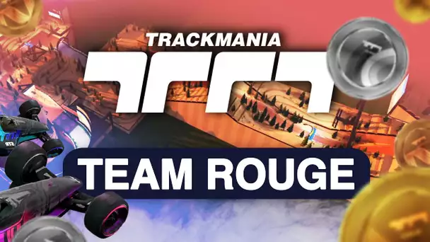 Trackmania #64 : Team rouge évidemment