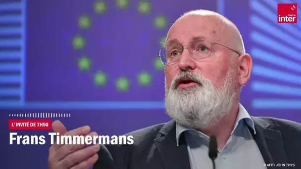 Frans Timmermans : "On risque de voir un nouveau rideau de fer en Europe"