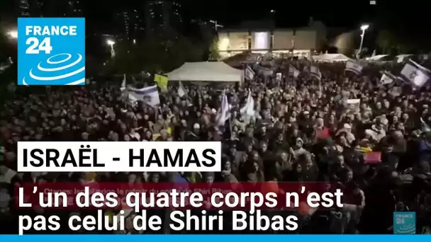 Israël accuse le Hamas d'avoir rendu un corps qui n'est pas celui de l'otage Shiri Bibas