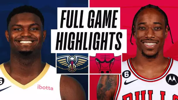 PELICANS at BULLS | NBA PRESEASON FULL GAME HIGHLIGHTS | October 4, 2022