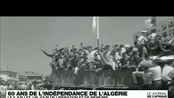 Edition spéciale : l'Algérie célèbre les 60 ans de son indépendance • FRANCE 24