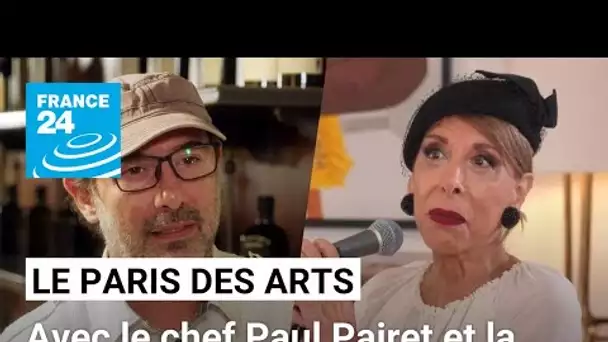 Le Paris des Arts avec Paul Pairet et Hélène in Paris • FRANCE 24