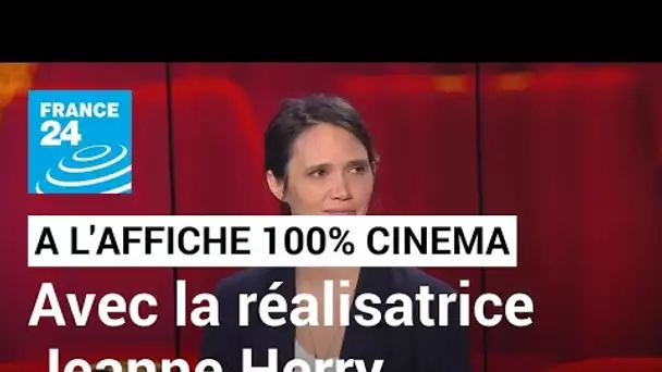 "Je verrai toujours vos visages" de Jeanne Herry : pour une justice qui répare • FRANCE 24