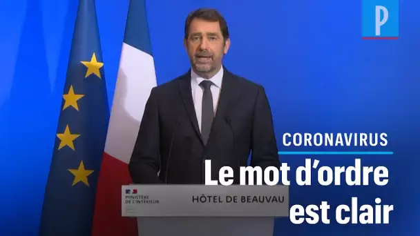 Coronavirus : «Restez chez vous», martèle Christophe Castaner