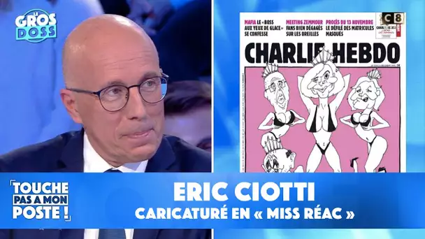 Eric Ciotti caricaturé en "Miss réac" en Une de Charle Hebdo : il réagit dans TPMP !