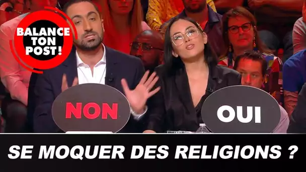 Peut-on se moquer des religions ? Le débat de Balance Ton Post