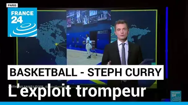 Steph Curry : l'exploit trompeur • FRANCE 24