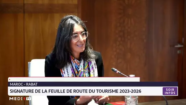 Rabat : Signature de la feuille de route du tourisme 2023-2026