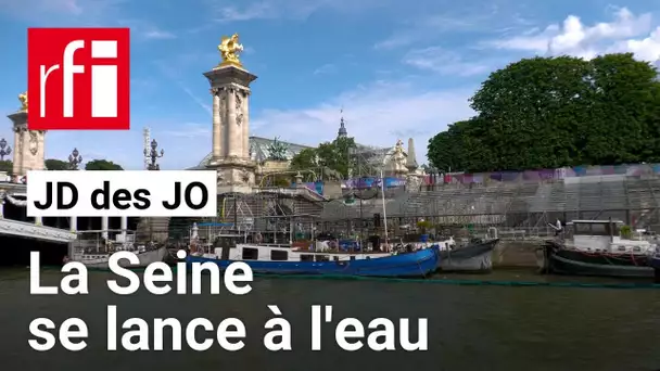 Paris 2024 : la Seine se lance à l’eau - Journal décalé des JO • RFI