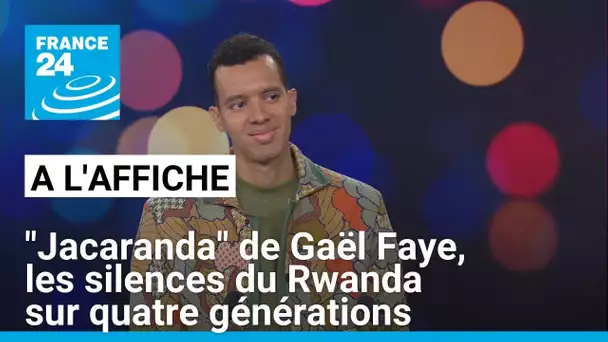 "Jacaranda" de Gaël Faye : les silences du Rwanda sur quatre générations • FRANCE 24