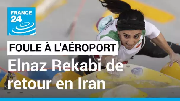 Elnaz Rekabi de retour à Téhéran : foule à l'aéroport pour la championne iranienne