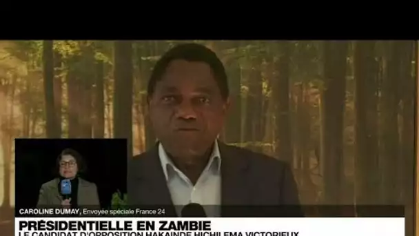 En Zambie, le candidat d'opposition Hichilema remporte la présidentielle • FRANCE 24