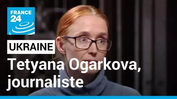 Ukraine : "Il y a un an, on gardait notre calme mais à l'intérieur c'était le chaos"