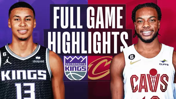 KINGS at CAVALIERS | NBA FULL GAME HIGHLIGHTS | December 9, 2022