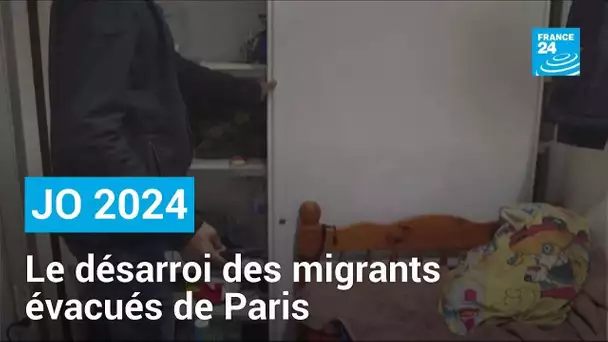 JO 2024 : le désarroi des migrants évacués de Paris vers les régions • FRANCE 24