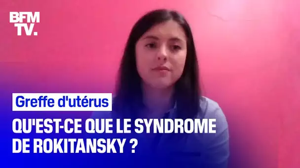 Syndrome MRKH: pourquoi la première naissance en France après une greffe d'utérus est un espoir ?