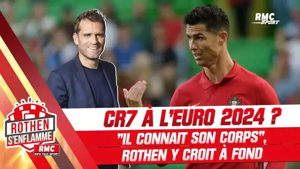 Rothen : "S'il y a bien un mec qui connaît son corps, c'est Cristiano Ronaldo"