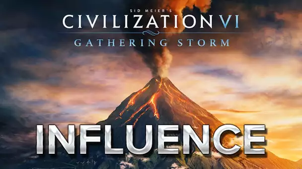 Civilization GS #6 : Influence