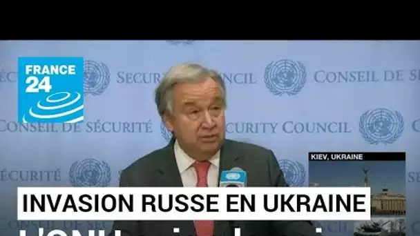 Guerre russe en Ukraine : "les soldats doivent retourner dans leurs casernes", exhorte Guterres