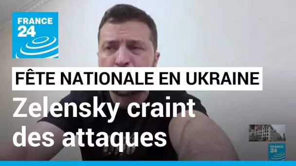 Volodymyr Zelensky craint des attaques "cruelles" de la Russie le 24 août, jour de la fête nationale