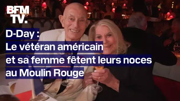 80 ans du Débarquement: ce vétéran de 100 ans fête son mariage avec sa femme au Moulin Rouge