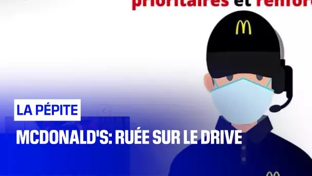 McDonald's: ruée sur le drive