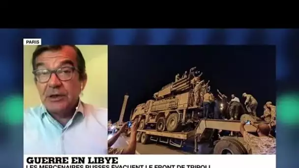 Guerre en Libye : les mercenaires russes évacuent le front de Tripoli