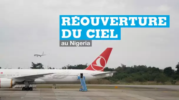 Réouverture du ciel au Nigeria