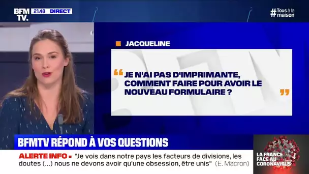 Je n'ai pas d'imprimante, comment faire pour avoir le nouveau formulaire ?