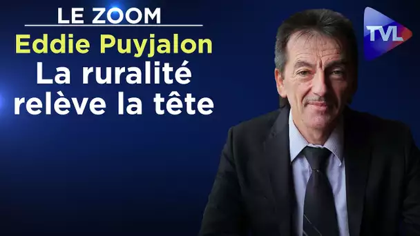 La ruralité relève la tête - Le Zoom - Eddie Puyjalon - TVL