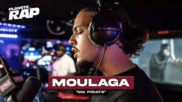Moulaga - Ma pirate #PlanèteRap