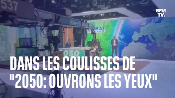 Dans les coulisses de "2050: Ouvrons les yeux!"