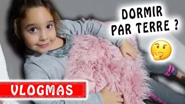 VLOGMAS 5 : Elle va finir par dormir par terre ! 🙃